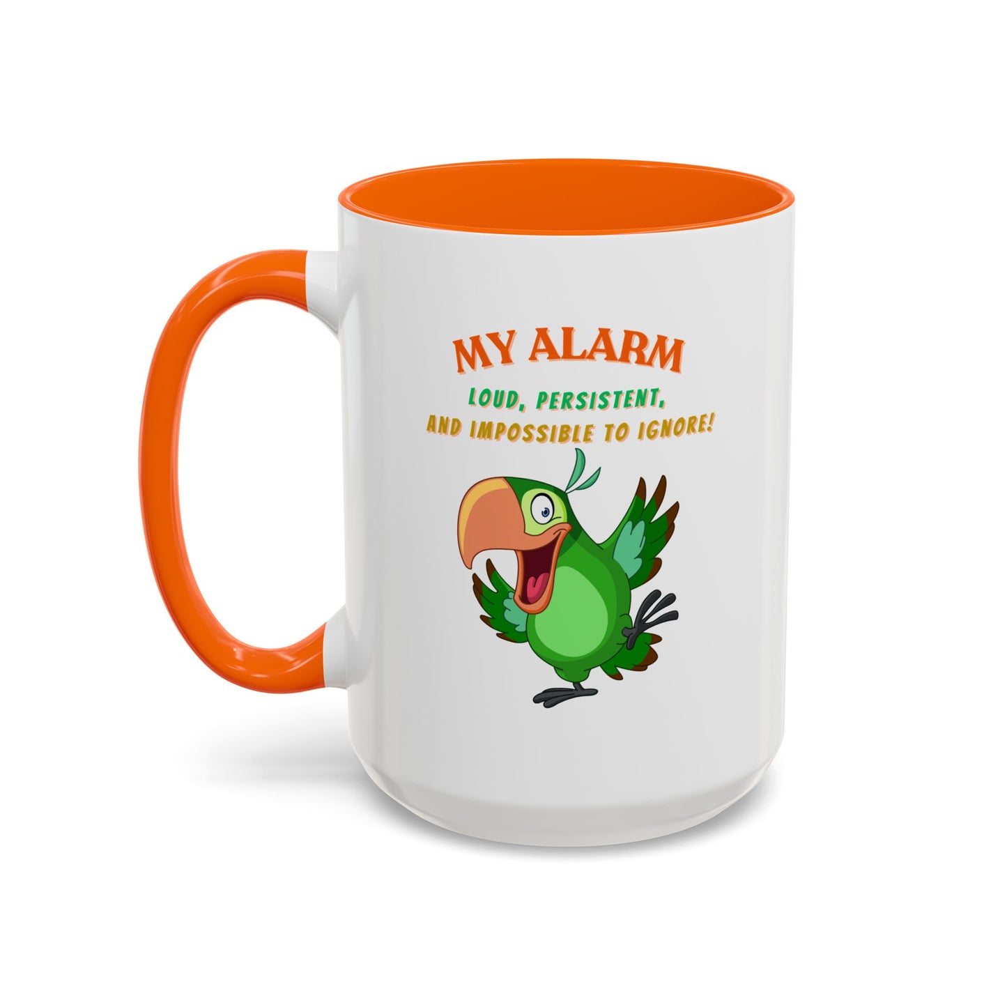 Coffee Mug My Alarm Colorful 11, 15oz