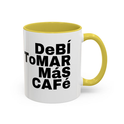 Debi tomar mas cafe Mugs (11oz, 15oz)