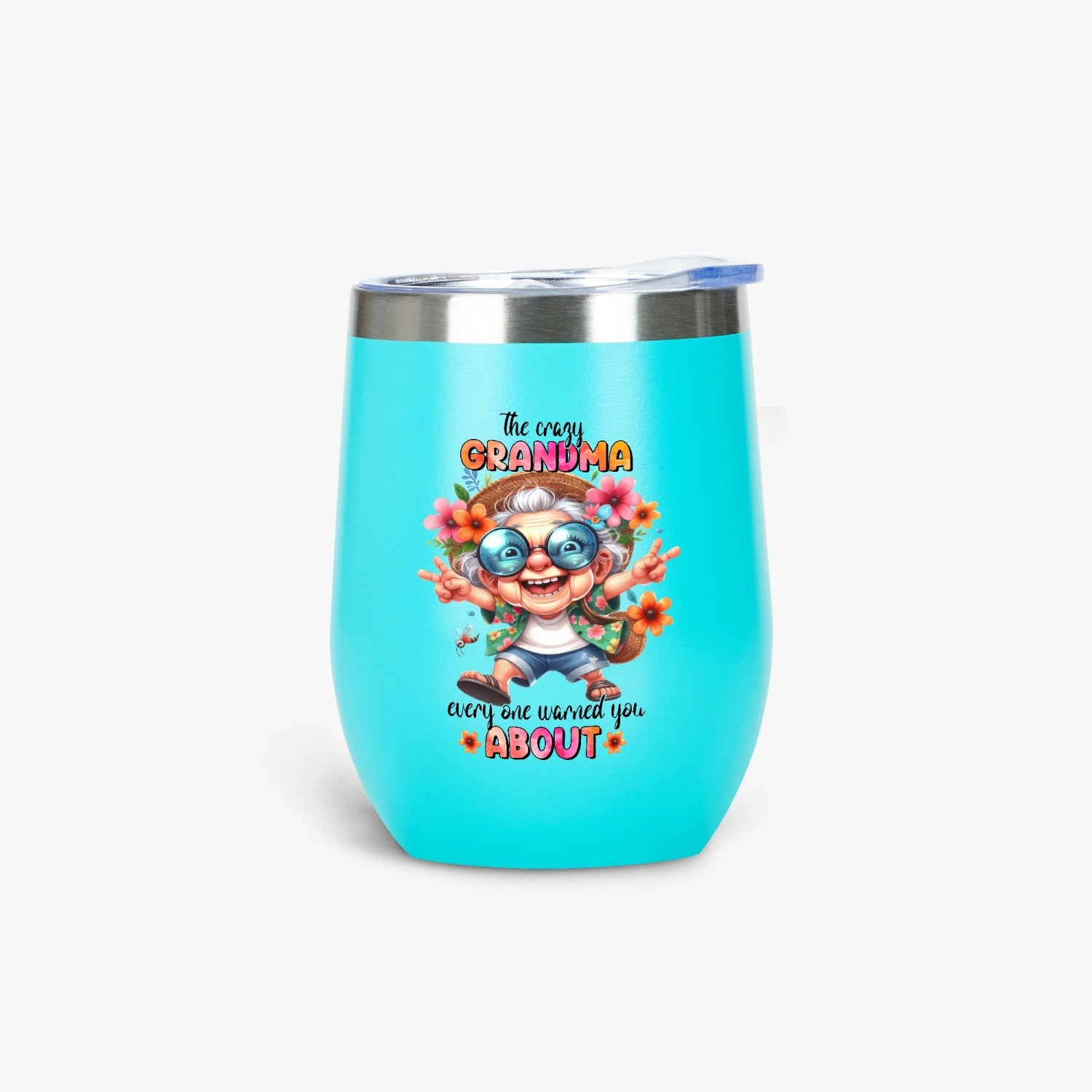 The Crazy Grandma Everyone Warned You About - Insulated Tumbler - Tumbler World