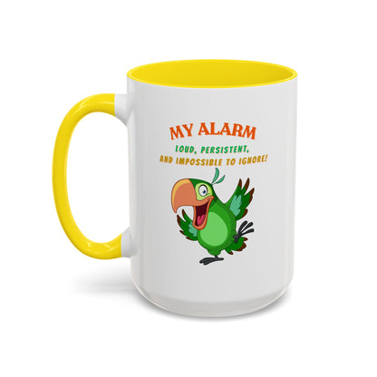 Coffee Mug My Alarm Colorful 11, 15oz