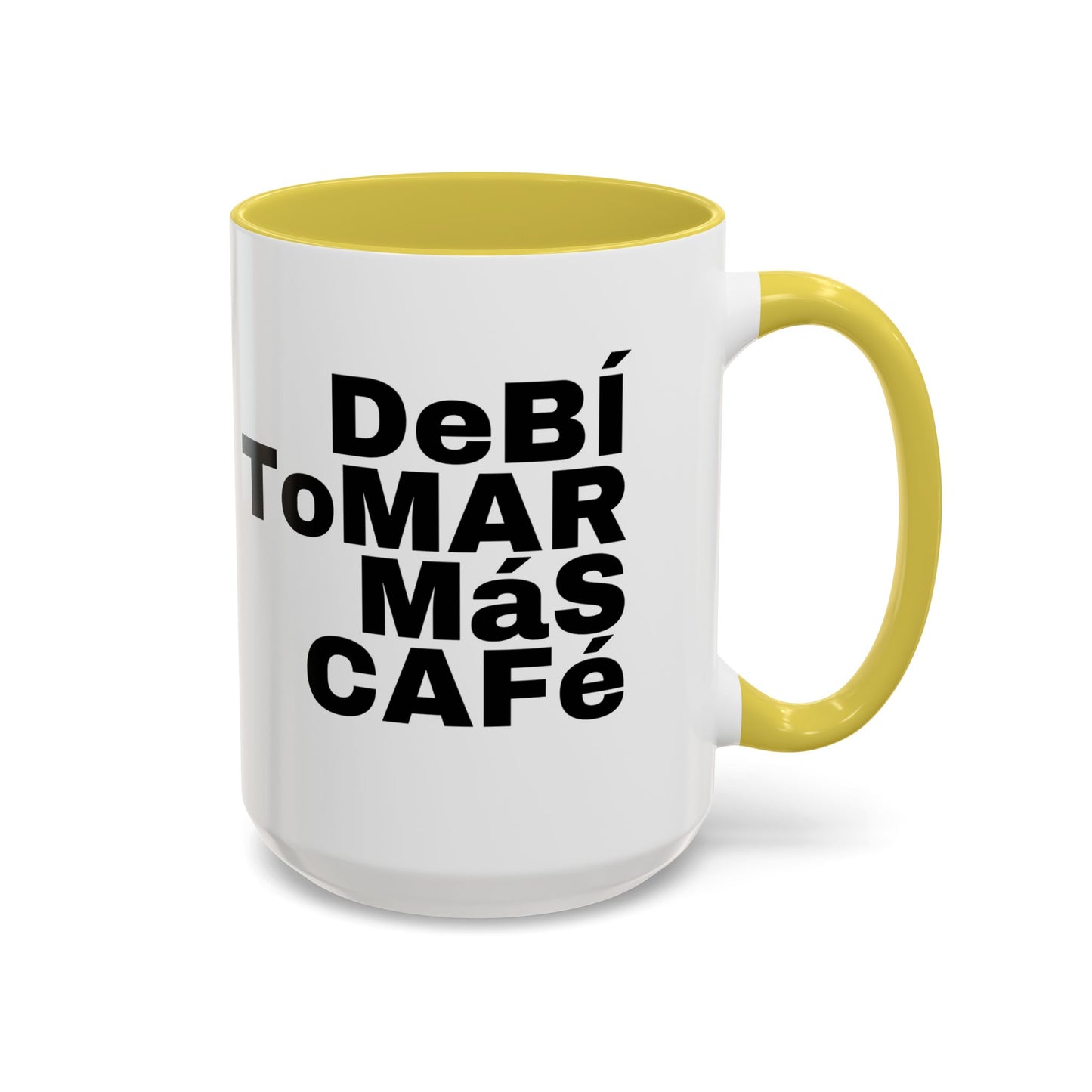 Debi tomar mas cafe Mugs (11oz, 15oz)