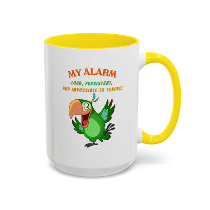 Coffee Mug My Alarm Colorful 11, 15oz