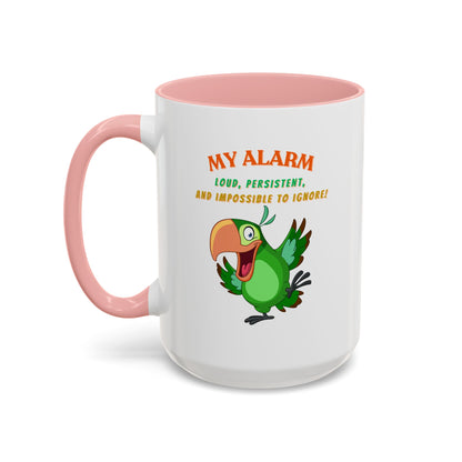 Coffee Mug My Alarm Colorful 11, 15oz