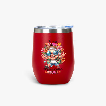 The Crazy Grandma Everyone Warned You About - Insulated Tumbler - Tumbler World