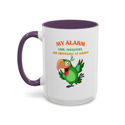 Coffee Mug My Alarm Colorful 11, 15oz