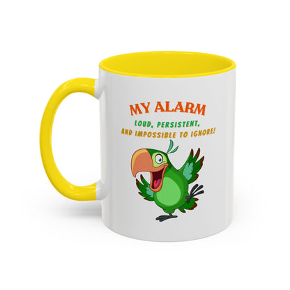 Coffee Mug My Alarm Colorful 11, 15oz