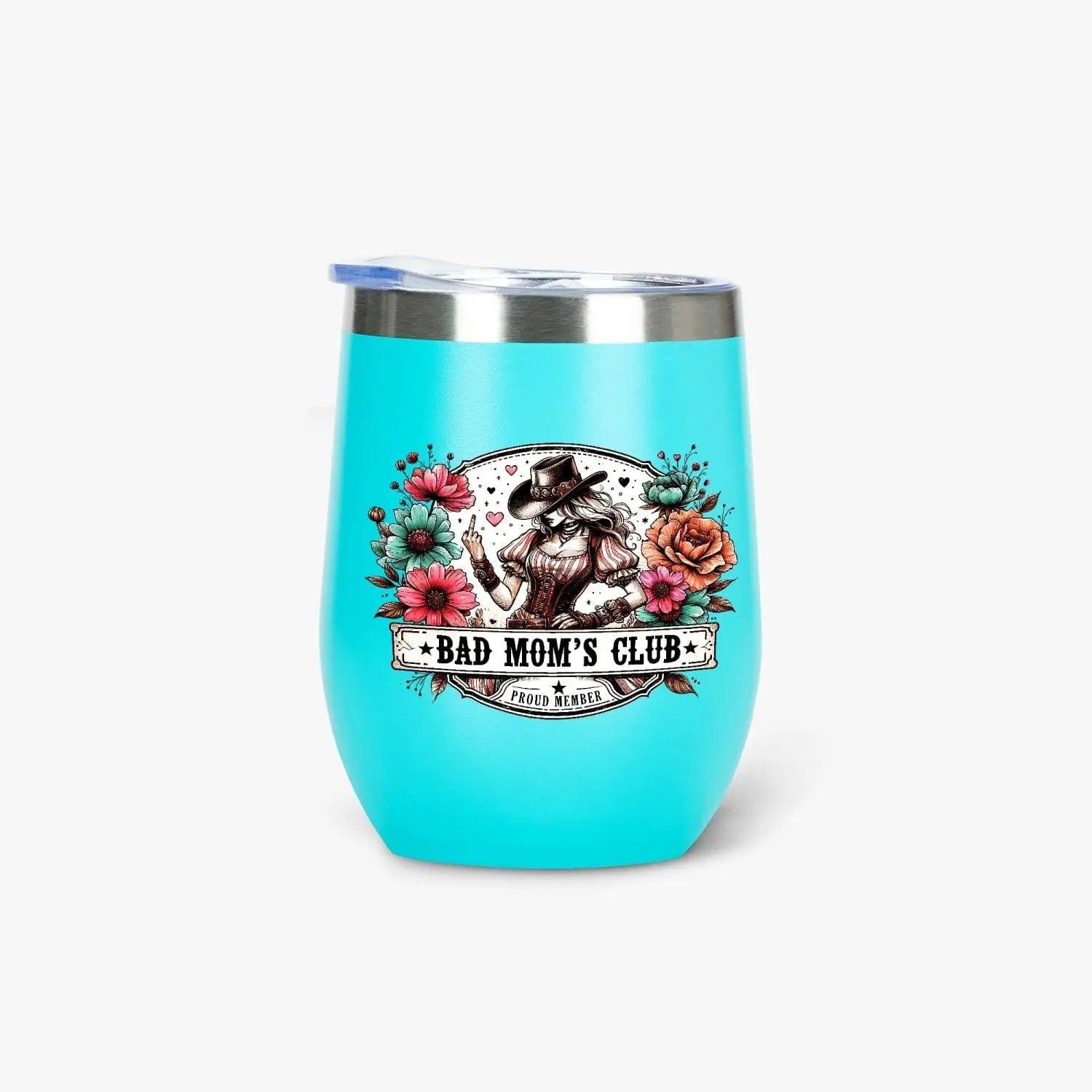 Bad Mom's Club Insulated Wine Tumbler Tumblers Tumbler World Turquoise 