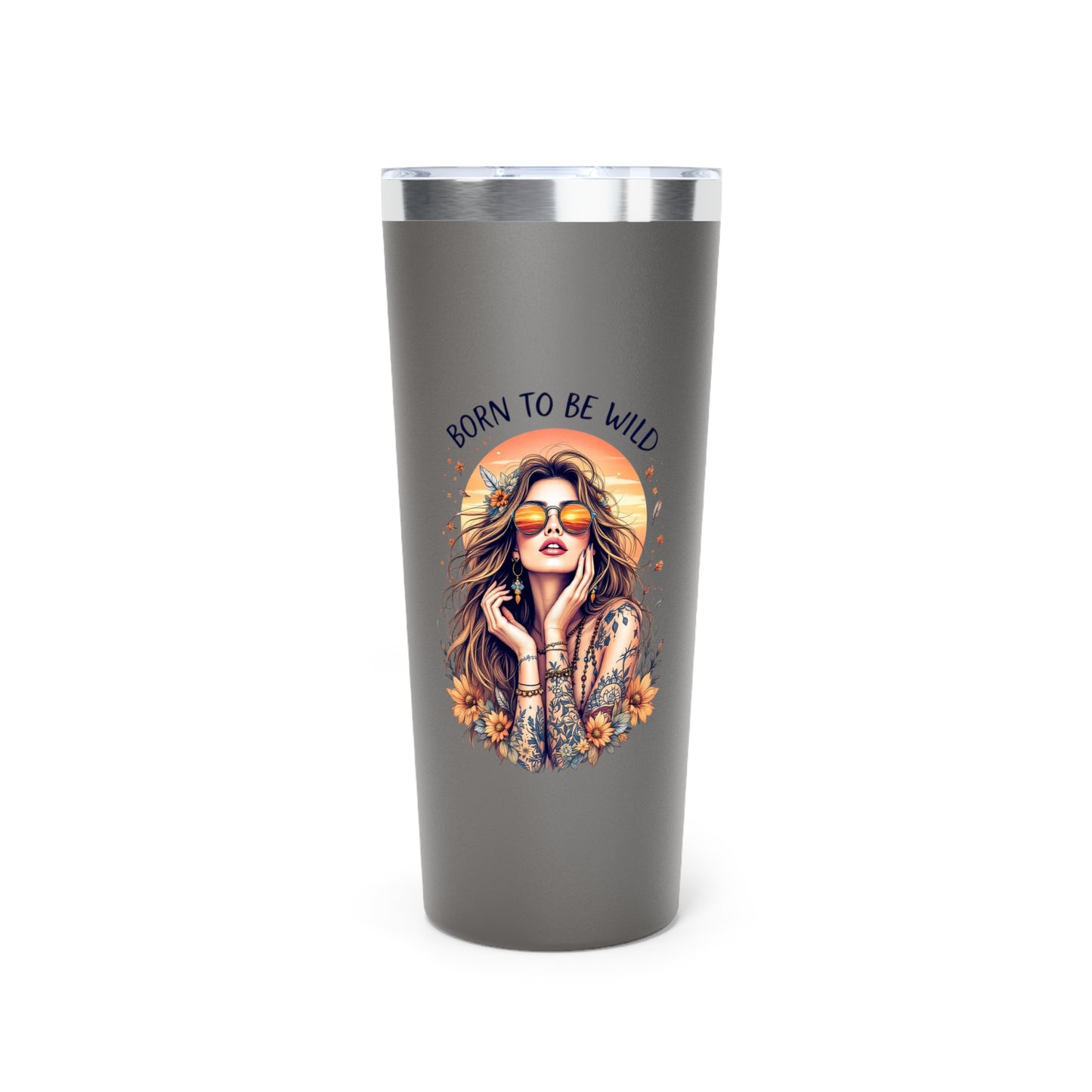 Born to Be Wild Tumbler 