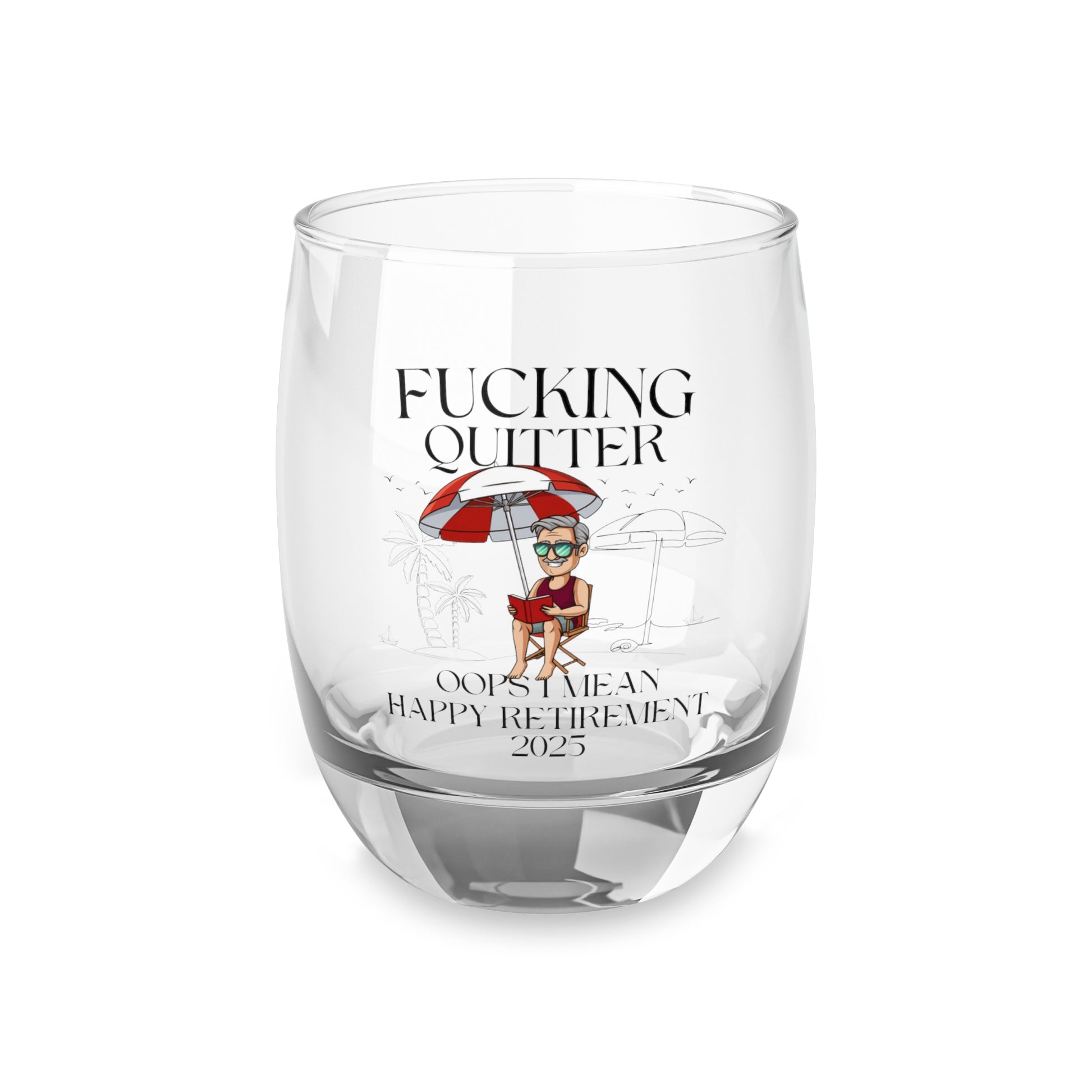 Fucking Quitter stemless wine glass 