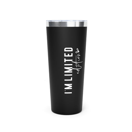 I'm Limited Edition Black Tumbler