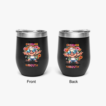 The Crazy Grandma Everyone Warned You About - Insulated Tumbler - Tumbler World