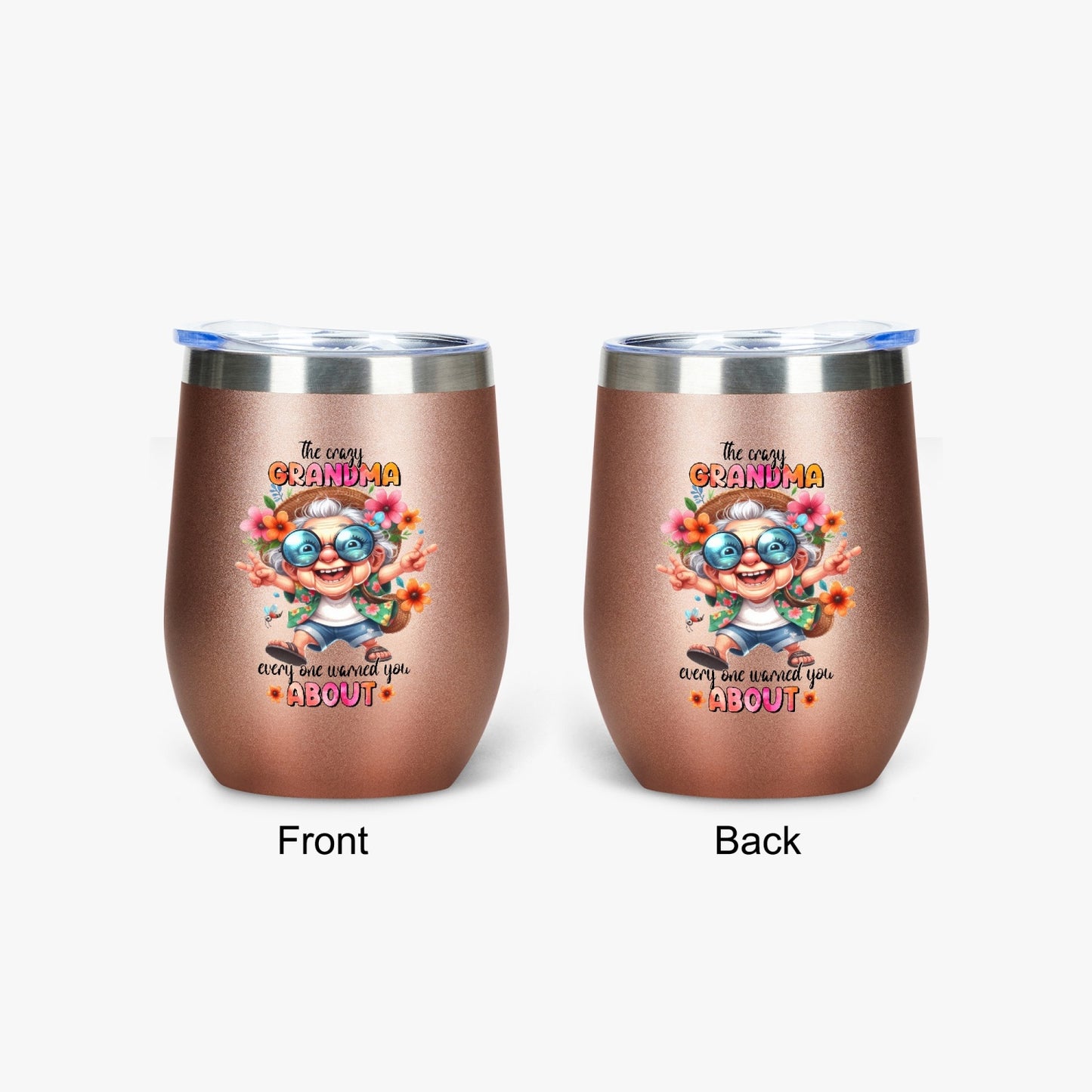 The Crazy Grandma Everyone Warned You About - Insulated Tumbler - Tumbler World