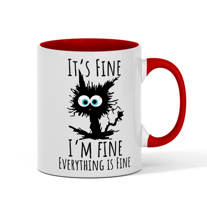 11oz Mug - It's Fine, I'm Fine, Everything is Fine