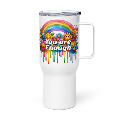 You are enough tumbler 25 & 40oz - Tumbler World