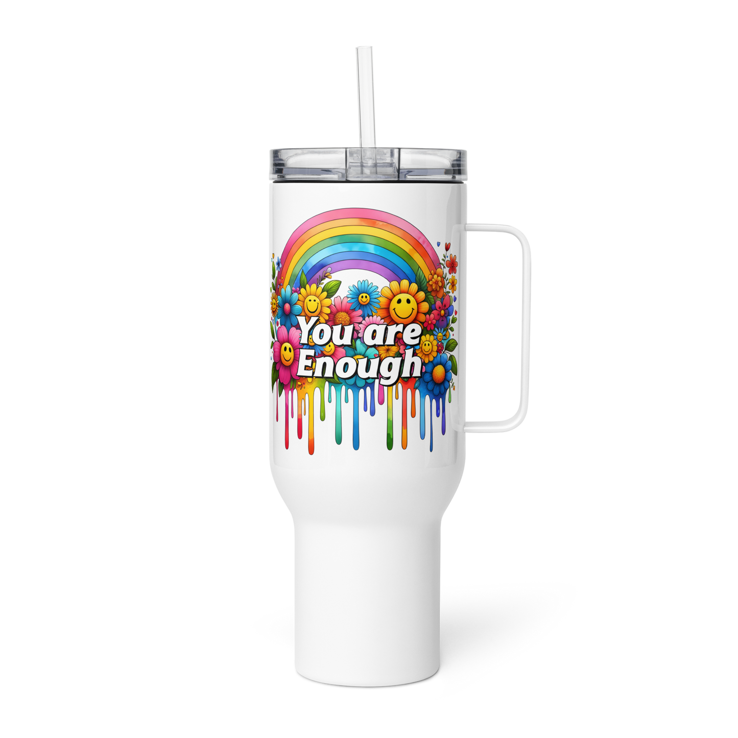 You are enough tumbler 25 & 40oz - Tumbler World