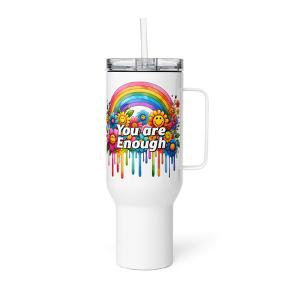 You are enough tumbler 25 & 40oz - Tumbler World