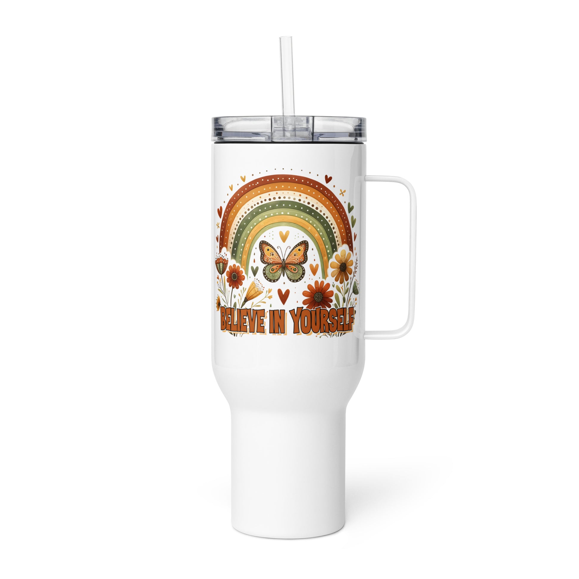 Believe in yourself tumbler with handles 25 & 40oz - Tumbler World